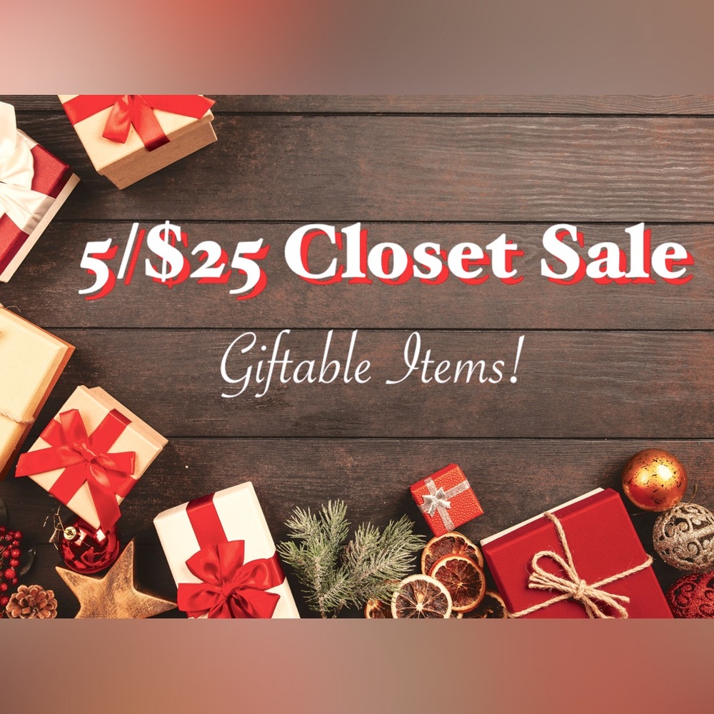5/$25 Closet Sale!